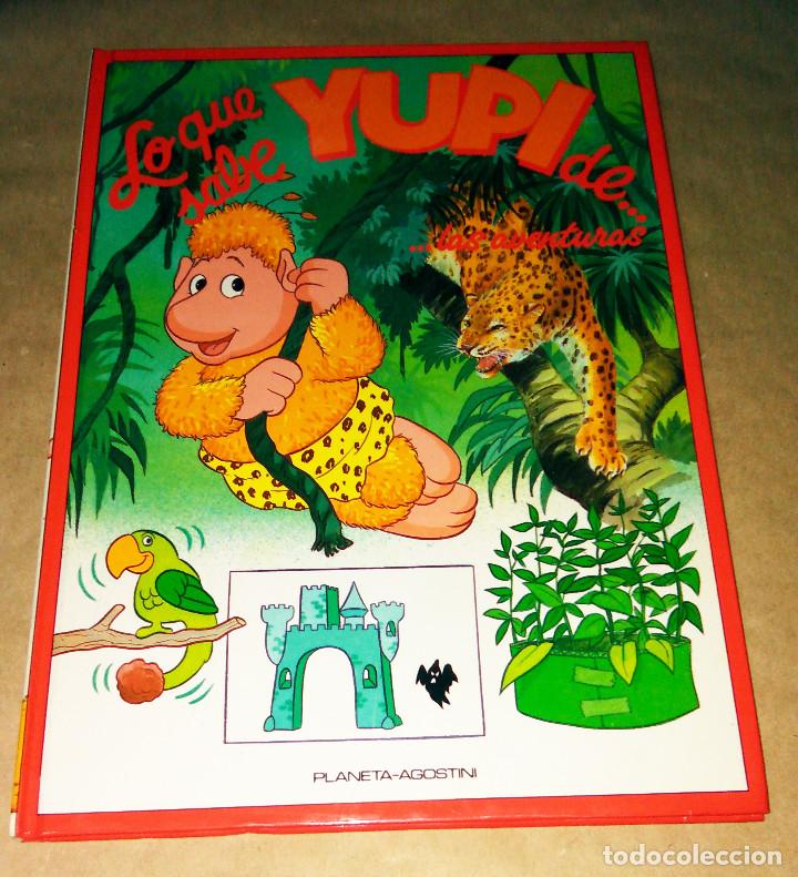 Libros de segunda mano: Lo que sabe Yupi de.. las aventuras n&ordm; 9 Planeta Agostini Los mundos de Yupi
