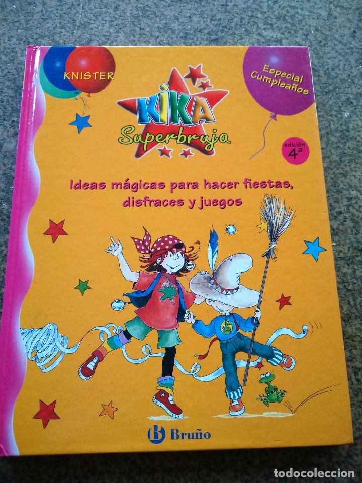 Libros de segunda mano: KIKA SUPERBRUJA -- ESPECIAL CUMPLEA&Ntilde;OS -- BRU&Ntilde;O 2003 -- - Foto 1