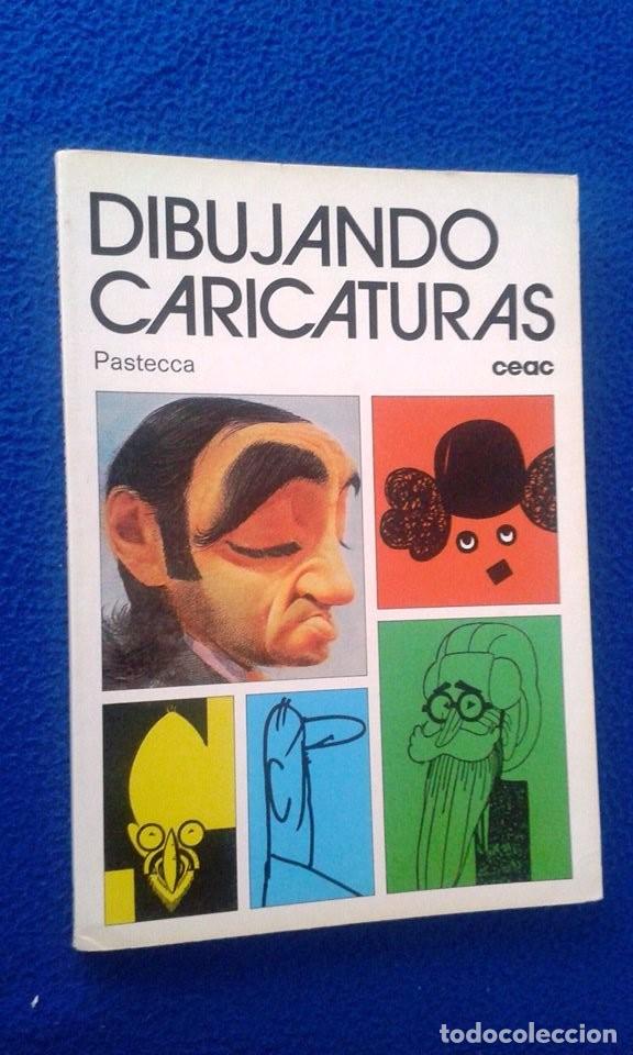 Libros de segunda mano: PASTECCA: DIBUJANDO CARICATURAS