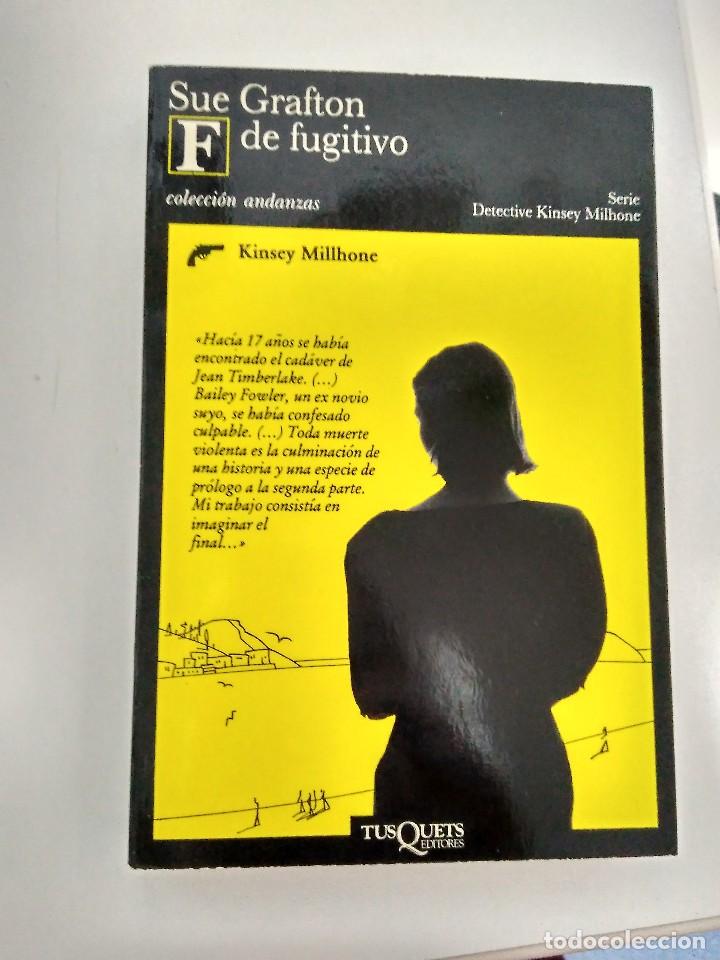 Libros de segunda mano: F de Fugitivo.- Sue Grafton.-Ed. Tusquets - Foto 1