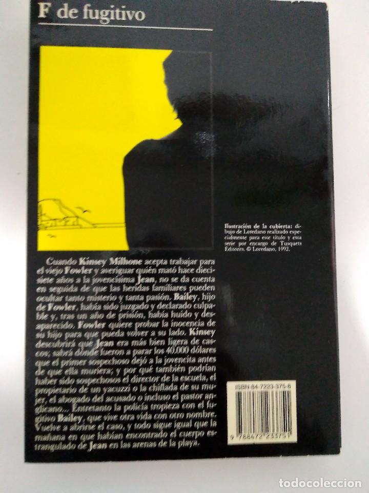 Libros de segunda mano: F de Fugitivo.- Sue Grafton.-Ed. Tusquets - Foto 2