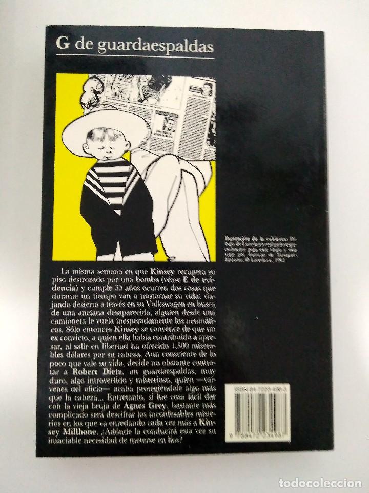 Libros de segunda mano: G de Guardaespaldas.- Sue Grafton.- Ed. Tusquets - Foto 2