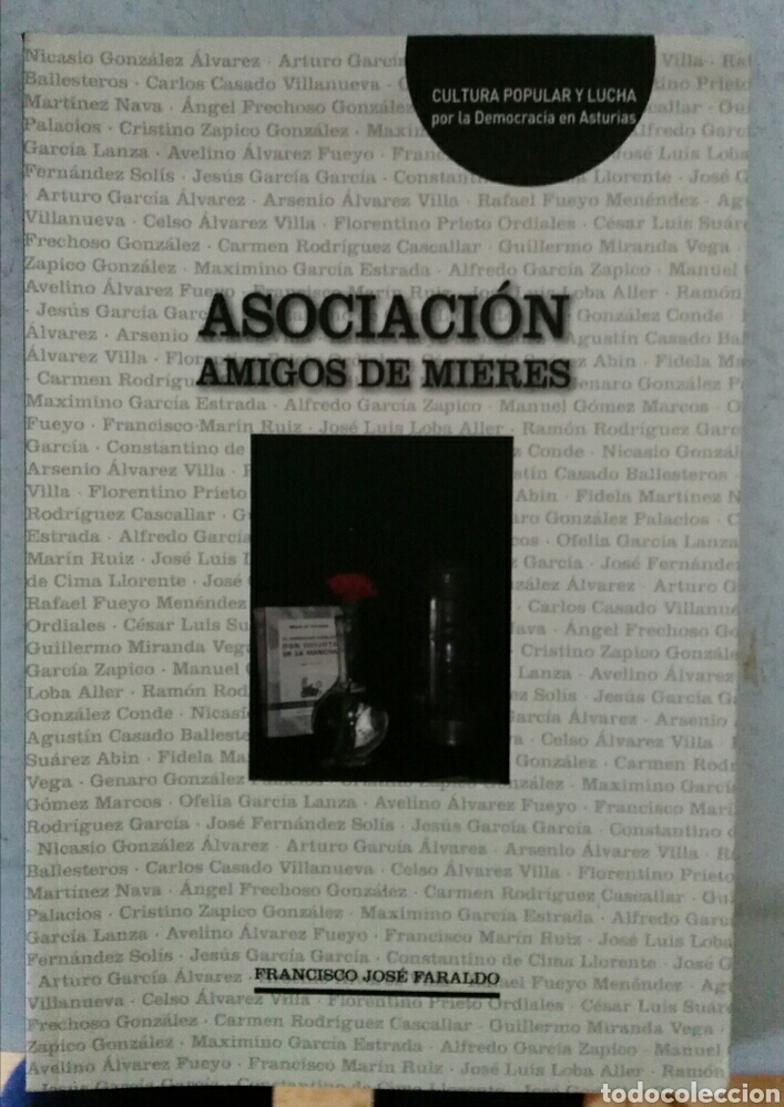 Libri di seconda mano: Asociaci&oacute;n Amigos de Mieres Francisco Jos&eacute; Faraldo