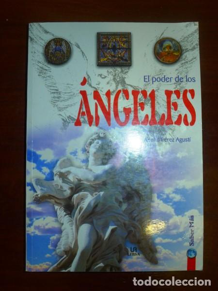 Libros de segunda mano: P&Eacute;REZ AGUST&Iacute;, Adolfo. El poder de los &aacute;ngeles - Foto 1