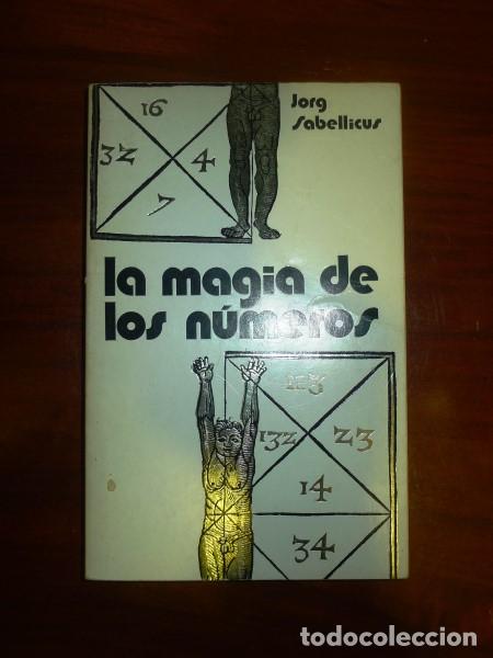 Libros de segunda mano: SABELLICUS, Jorg. La magia de los n&uacute;meros - Foto 1