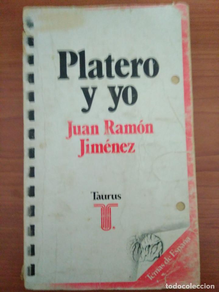 Libros de segunda mano: PLATERO Y YO. JUAN RAMON JIMENEZ. ED. TAURUS - Foto 1