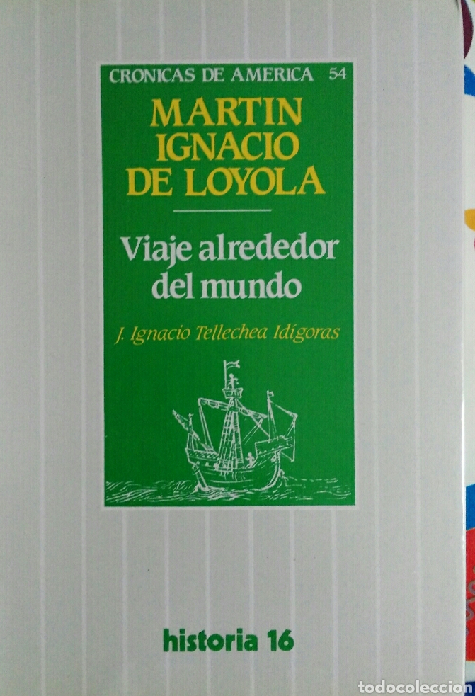 Libros de segunda mano: Mart&iacute;n Ignacio de Loyola Viaje alrededor del mundo