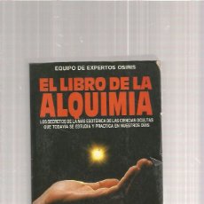 Libros de segunda mano: LIBRO ALQUIMIA . Lote 112049479