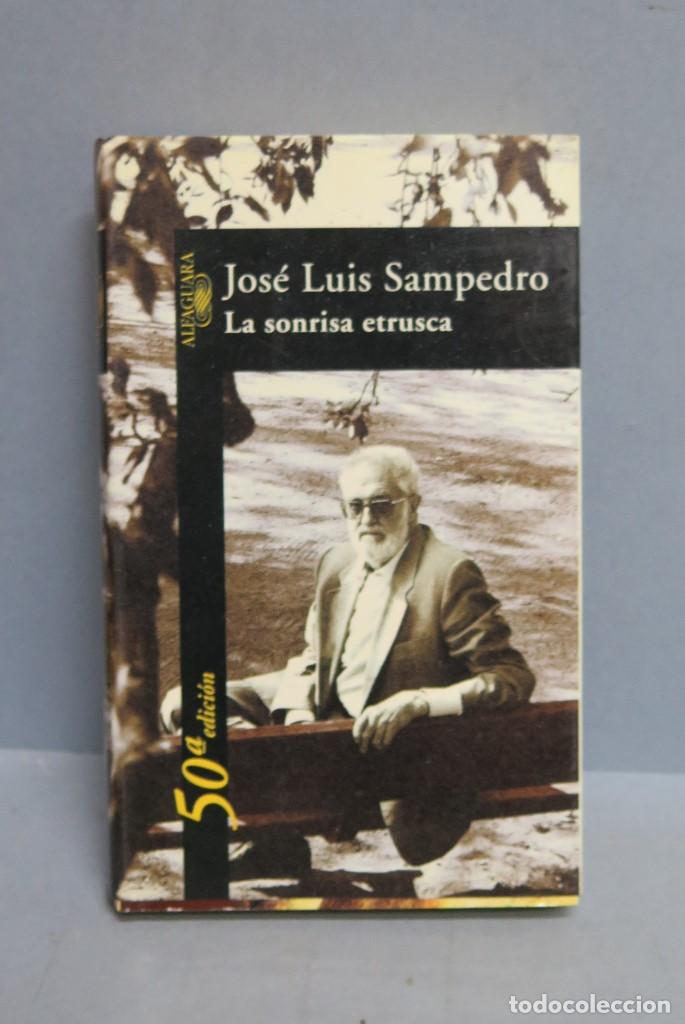 Libros de segunda mano: LA SONRISA ETRUSCA. JOSE LUIS SAMPEDRO - Foto 1