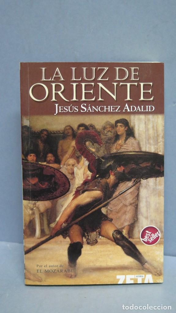 Libros de segunda mano: LA LUZ DE ORIENTE. JESUS SANCHEZ ADALID - Foto 1