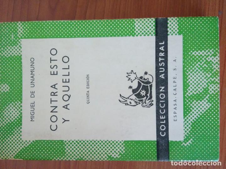 Libros de segunda mano: Contra esto y aquello, Unamuno, Austral - Foto 1