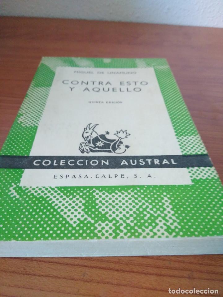 Libros de segunda mano: Contra esto y aquello, Unamuno, Austral - Foto 2