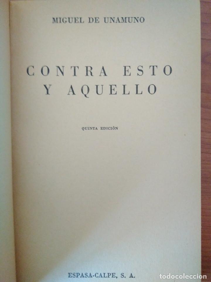 Libros de segunda mano: Contra esto y aquello, Unamuno, Austral - Foto 3
