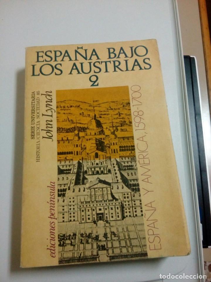Libros de segunda mano: ESPA&Ntilde;A BAJO LOS AUSTRIAS 2. JOHN LYNCH - Foto 1