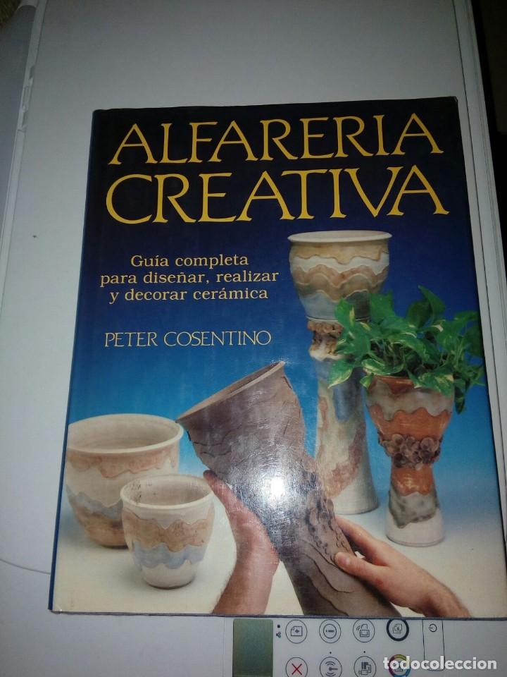 Libros de segunda mano: ALFARER&Iacute;A CREATIVA Peter Consentido. - Foto 1