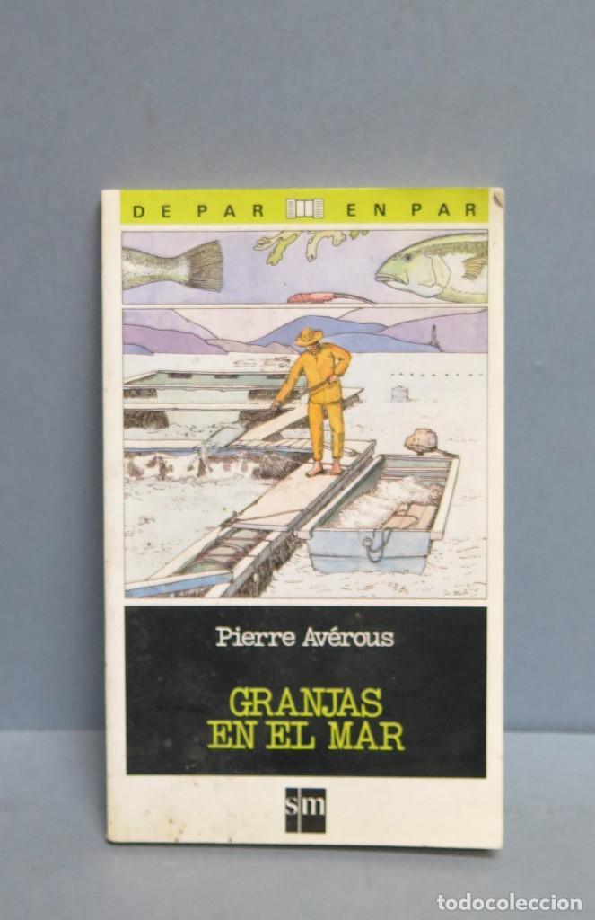 Libros de segunda mano: Granjas en el mar. Pierre Av&eacute;rous - Foto 1