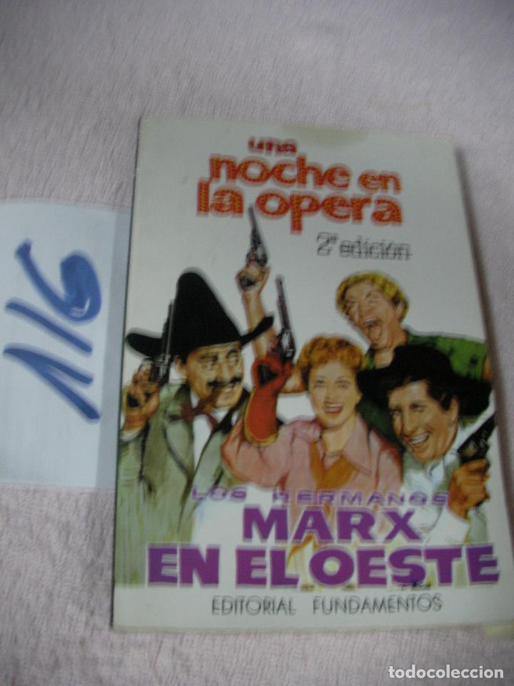 Libros de segunda mano: UNA NOCHE EN LA OPERA - LOS HERMANOS MARX EN EL OESTE - Foto 1
