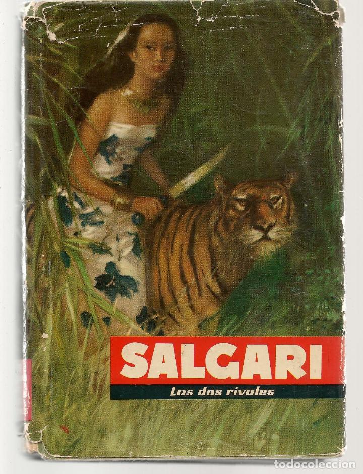 Libros de segunda mano: SALGARI. N&ordm; 29. LOS DOS RIVALES.  MOLINO 1959.(B/A40)) - Foto 1