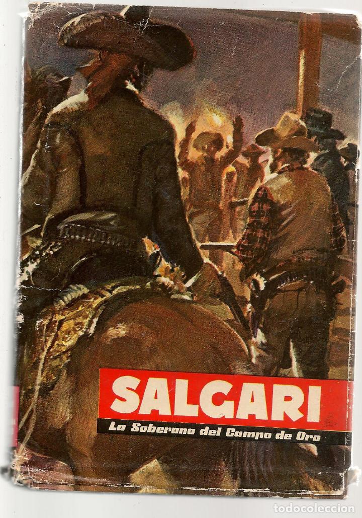 Libros de segunda mano: SALGARI. N&ordm; 8. LA SOBERANA DEL CAMPO DE ORO. MOLINO 1955.(B/A39.2) - Foto 1
