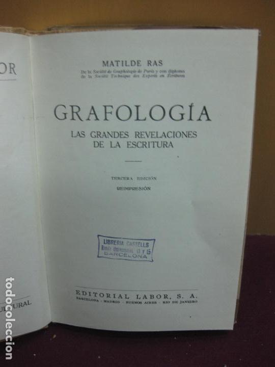 Libros de segunda mano: GRAFOLOGIA. MATILDE RAS. EDITORIAL LABOR 1949. - Foto 2