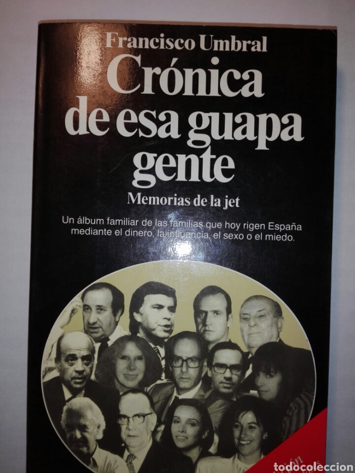 Libros de segunda mano: Cr&oacute;nica de esa guapa gente. - Foto 1