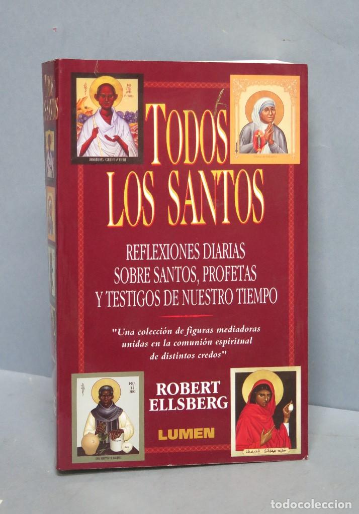 Libros de segunda mano: TODOS LOS SANTOS. ROBERT ELLSBERG - Foto 1