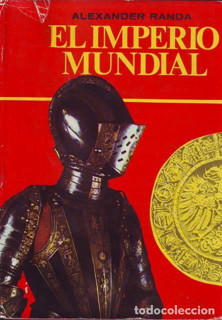 Libros de segunda mano: RANDA, ALEXANDER: EL IMPERIO MUNDIAL - Foto 1