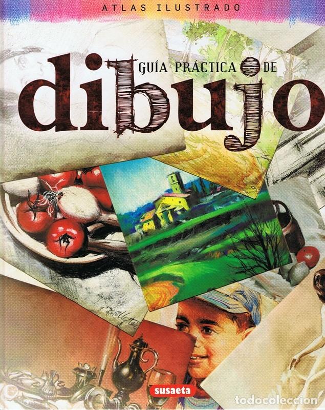 Libros de segunda mano: ATLAS ILUSTRADO GU&Iacute;A PR&Aacute;CTICA DE DIBUJO - Foto 1