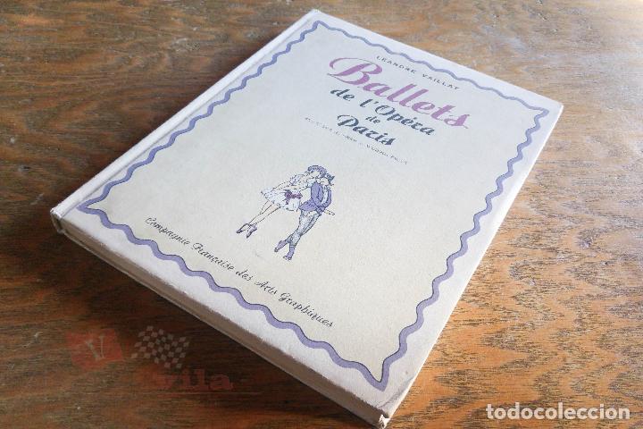 Libros de segunda mano: Ballets de lop&eacute;ra de Paris - L&eacute;andre Vaillant - 1947 - EJEMPLAR NUMERADO - Franc&eacute;s - Foto 2