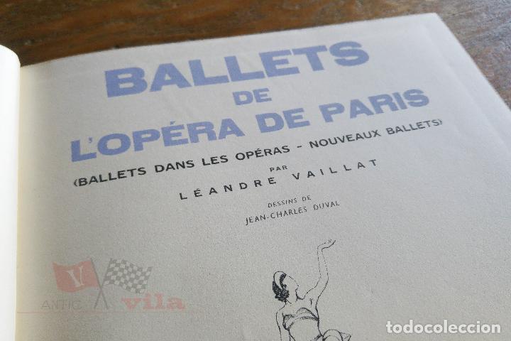 Libros de segunda mano: Ballets de lop&eacute;ra de Paris - L&eacute;andre Vaillant - 1947 - EJEMPLAR NUMERADO - Franc&eacute;s - Foto 4