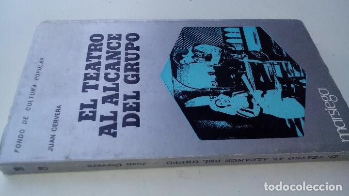 Gebrauchte B&uuml;cher: EL TEATRO AL ALCANCE DEL GRUPO-Juan Cervera - Editorial Marsiega-FONDO DE CULTURA POPULAR-1973