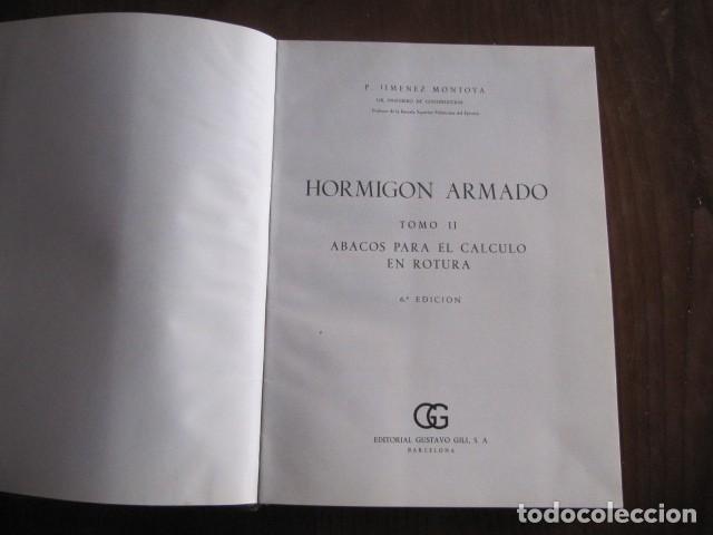 Libros de segunda mano: HORMIGON ARMADO de P. JIMENEZ MONTOYA - Foto 2