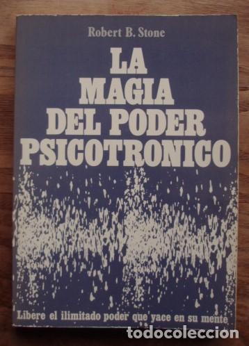 Libros de segunda mano: La magia del poder psicotr&oacute;nico - STONE, R.B. - Foto 1