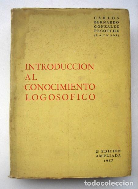 Libros de segunda mano: Introducci&oacute;n al conocimiento logos&oacute;fico, de Carlos Bernardo Gonzalez Pecotche (Raumsol) - Foto 1
