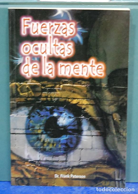 Libros de segunda mano: Fuerzas ocultas de la mente. Frank Peterson - Foto 1