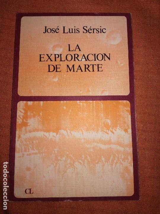 Libros de segunda mano: Jose Luis Sersic, La exploracion de Marte, Ed. Labor, 1976. - Foto 1