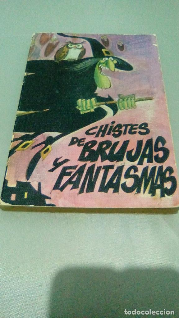 Libros de segunda mano: CHISTES DE BRUJAS Y FANTASMAS.- FEDERICO ORTAS