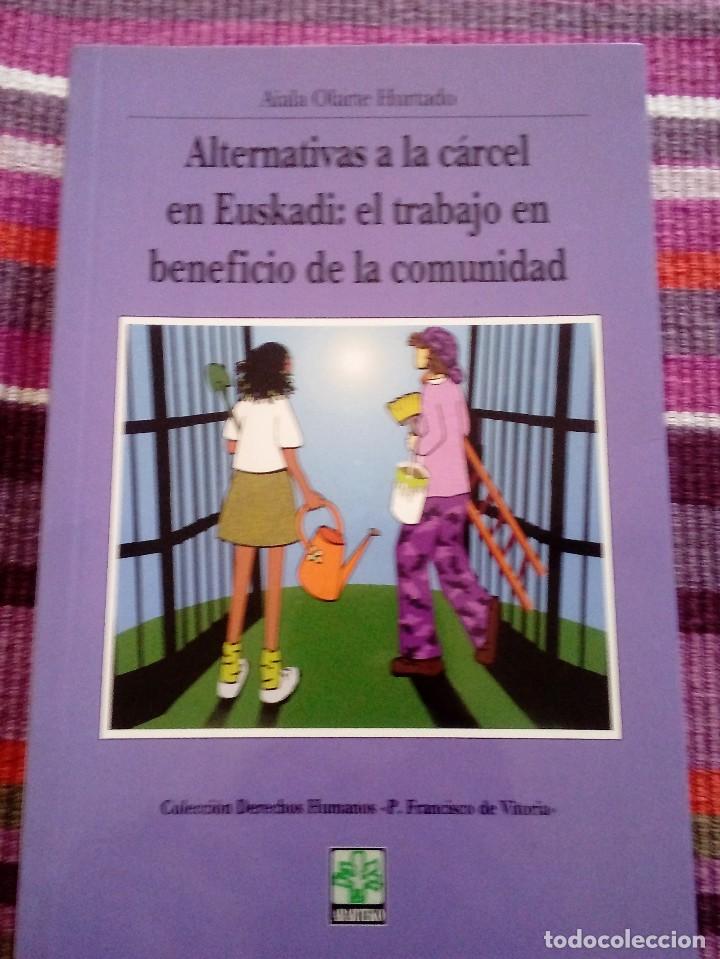 Gebrauchte B&uuml;cher: ALTERNATIVAS A LA C&Aacute;RCEL EN EUSKADI: EL TRABAJO EN BENEFICIO DE LA COMUNIDAD