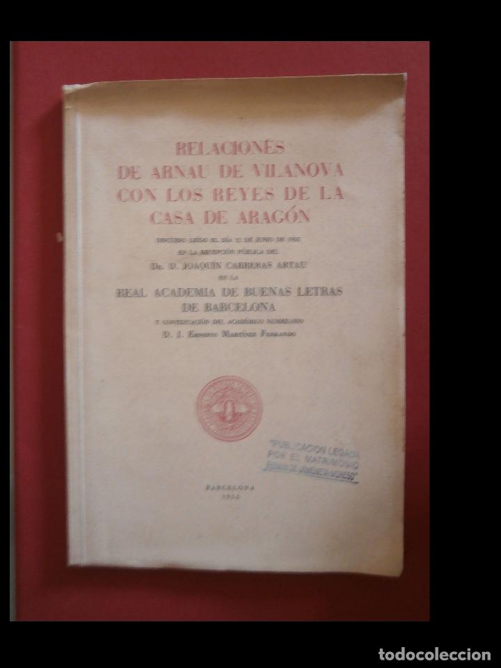 Gebrauchte B&uuml;cher: Relaciones de Arnau de Vilanova con los Reyes de la Casa de Arag&oacute;n. Joaquin Carrera Artau