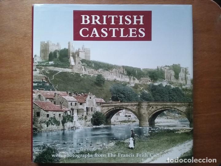 Livres d'occasion: BRITISH CASTLES, CASTILLOS DE INGLATERRA, ESCOCIA Y GALES, BOUNTY BOOKS, 2006