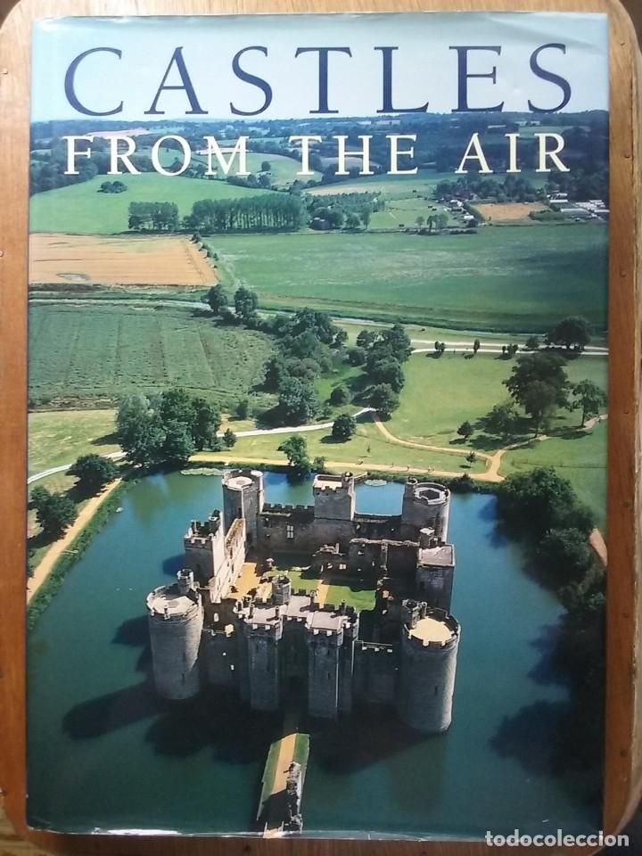 Libri di seconda mano: CASTLES FROM DE AIR, GRANDES CASTILLOS VISTOS DESDE EL CIELO, FRANCES LINCOLN, 2004