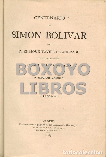 Libros de segunda mano: TAVIEL DE ANDRADE, Enrique. Centenario de Sim&oacute;n Bol&iacute;var