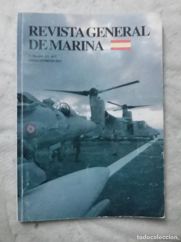 Libros de segunda mano: REVISTA GENERAL DE MARINA. TOMO 270. - Foto 1