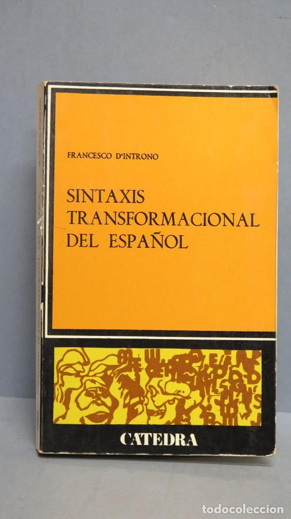 Libros de segunda mano: SINTAXIS TRANSFORMACIONAL DEL ESPA&Ntilde;OL. FRANCESCO D&acute;INTRONO - Foto 1