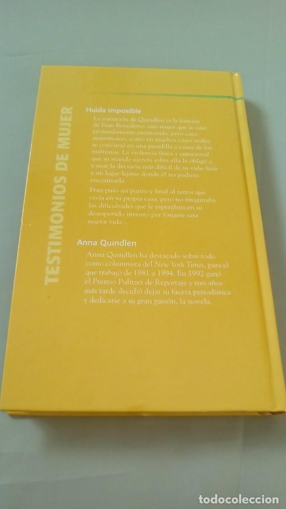 Libros de segunda mano: HUIDA IMPOSIBLE.- ANNA QUINDLEN - Foto 2