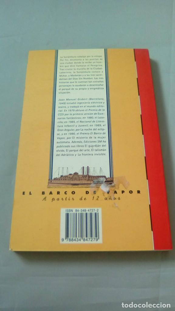 Libros de segunda mano: LA SONAMBULA EN LA CIUDAD-LABERINTO.- JOAN MANUEL GISBERT - Foto 2