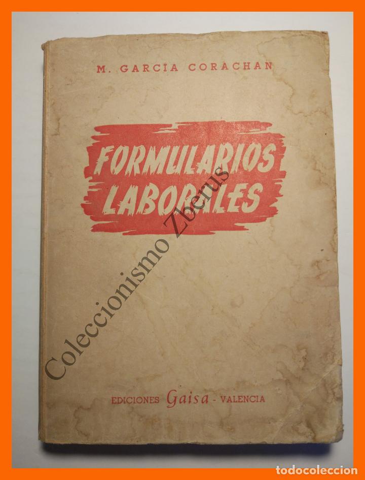 Libros de segunda mano: Formularios Laborales - Manuel Garc&iacute;a Corachan - Foto 1