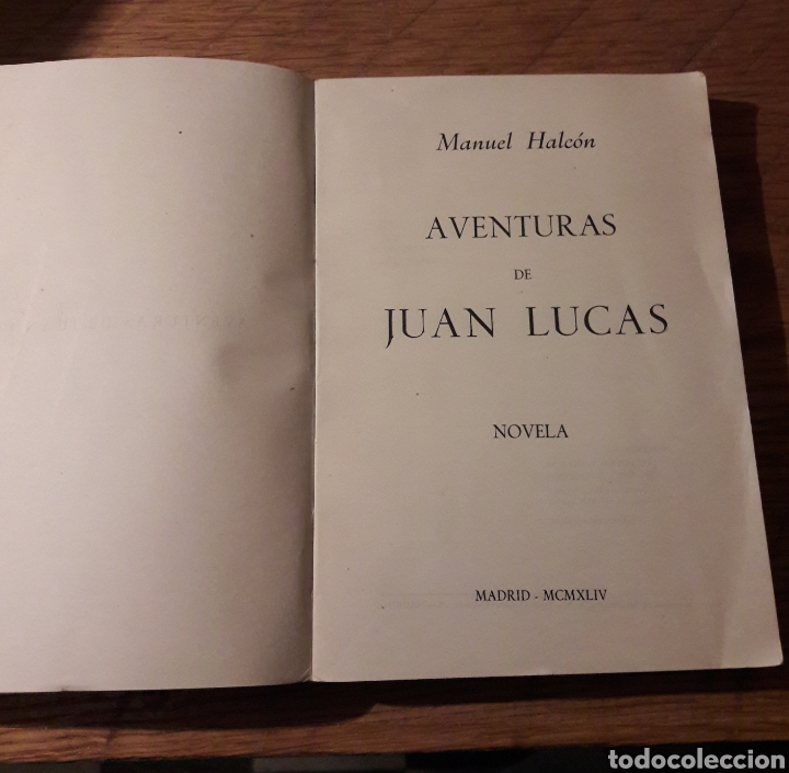 Libros de segunda mano: Aventuras de juan Lucas. Manuel Halc&oacute;n 1944 - Foto 2