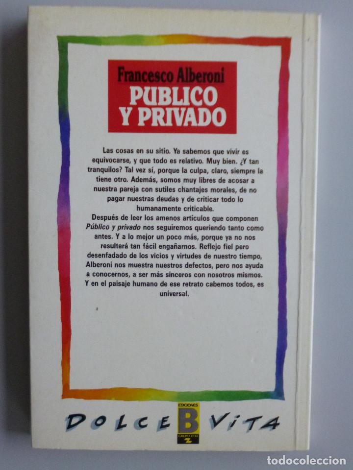 Libros de segunda mano: FRANCESCO ALBERONI // PUBLICO Y PRIVADO // 1988 - Foto 2