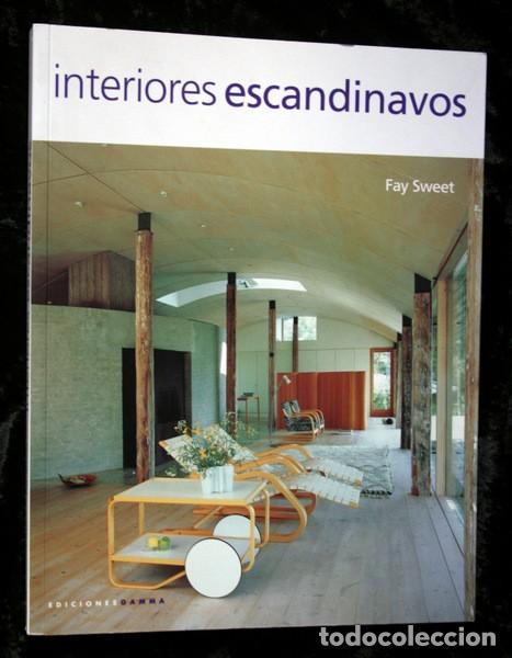 Libros de segunda mano: INTERIORES ESCANDINAVOS - FAY SWEET - Foto 1